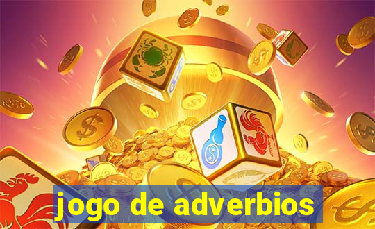 jogo de adverbios